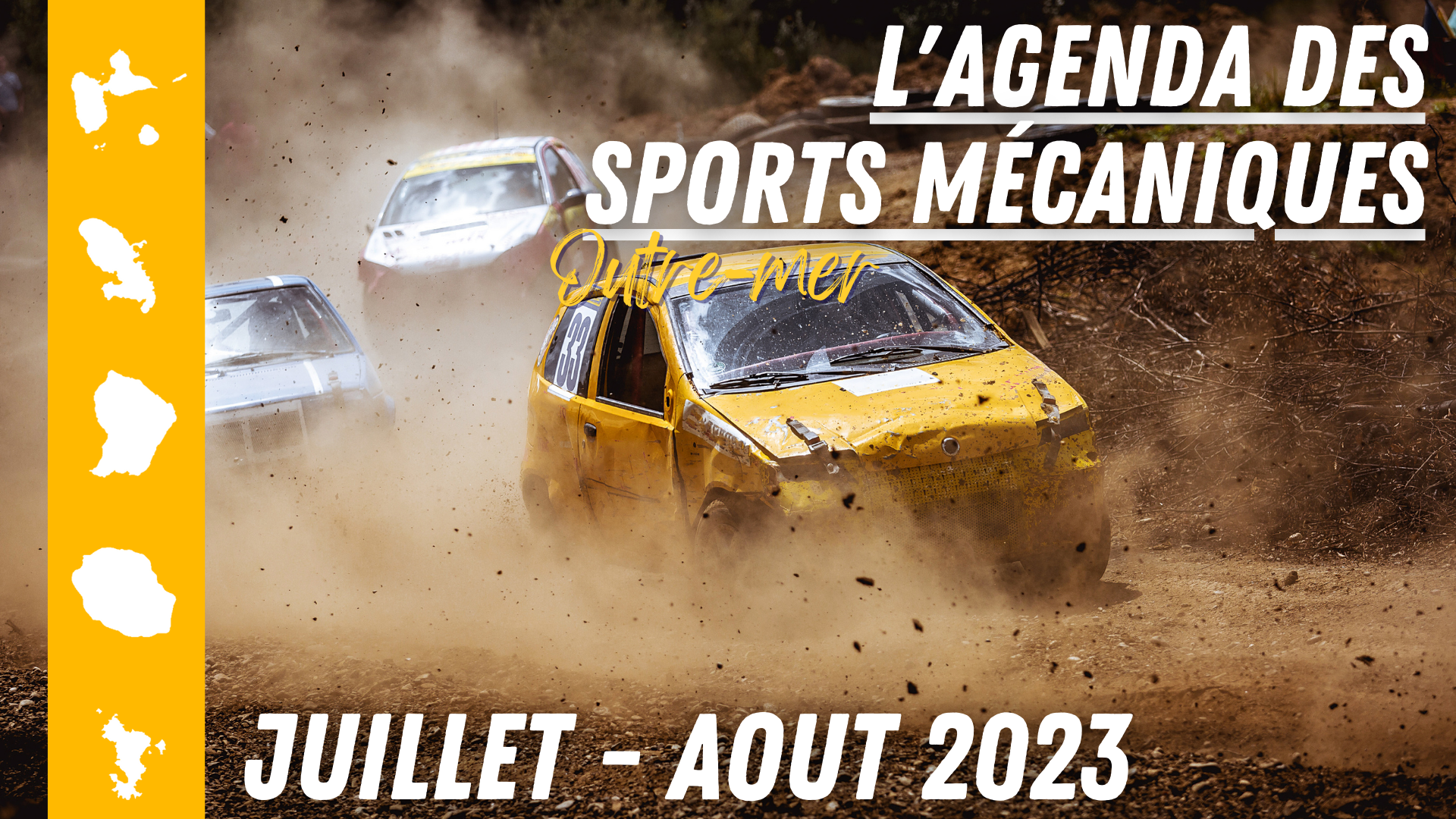 AGENDA : Sports Mécaniques Outre-mer JUILLET – AOUT 2023