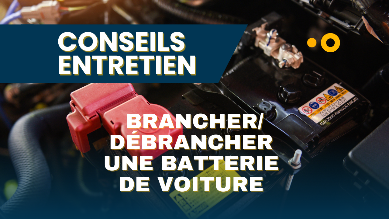 Pourquoi débrancher une batterie de voiture ?