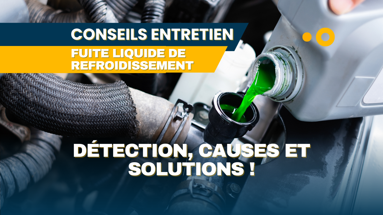 Fuite liquide de refroidissement détection, causes et solutions ! Oovango